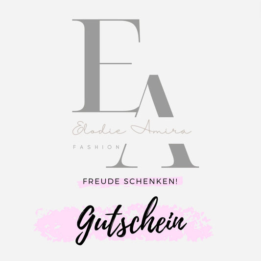 Freude schenken mit einem Gutschein! - Elodie Amira Fashion